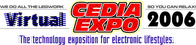 2006 CEDIA Expo Report